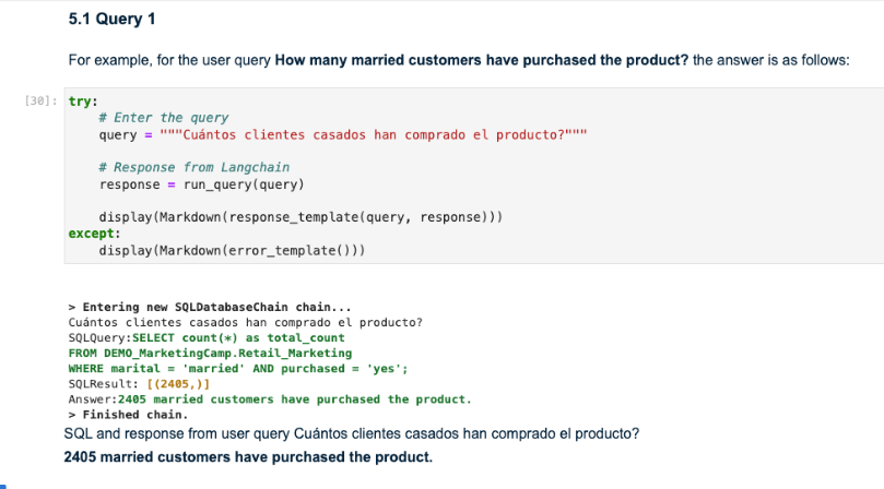 A Python code snippet and its output. The code demonstrates querying a database using the LangChain library to find out how many married customers have purchased a product, the question is written in Spanish. The SQL query executed is “SELECT count(*) AS count FROM DEMO.MarketingCamp_Retail_Marketing WHERE marital = ‘married’ AND purchased = ‘yes’;” and it returns a result of 2405 married customers.